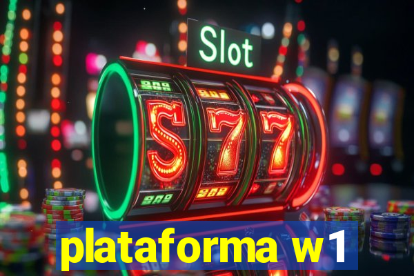 plataforma w1